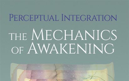 Book Cover:  Perceptual Integration:  The Mechanics of Awakening